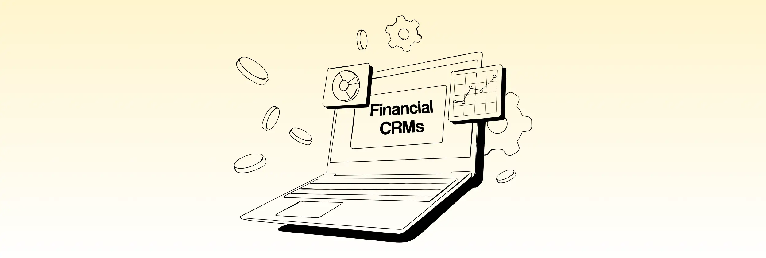 Top 7 Financial CRMs: Best Solutions for Finance Professionals